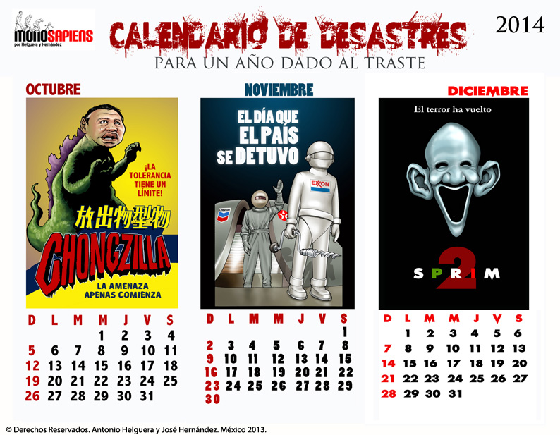 Calendario de desastres para un país dado al traste. DOmingo 8 de diciembre de 2014